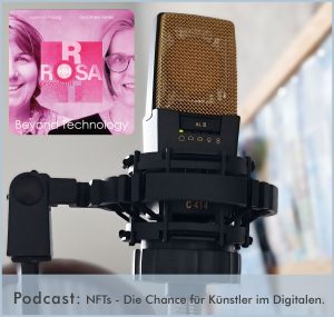 Read more about the article Podcast: NFTs – Die Chance für Künstler im Digitalen.